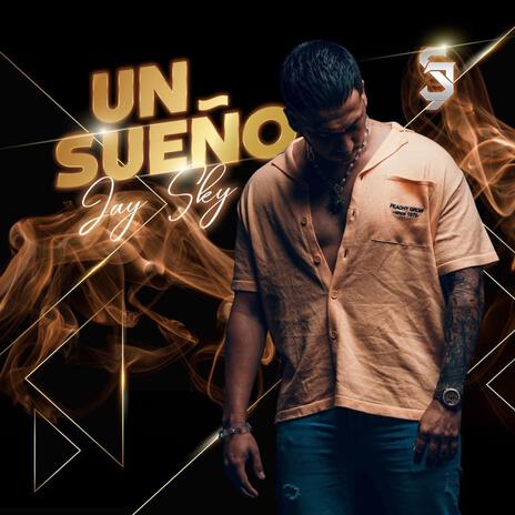 Un Sueño | Boomplay Music