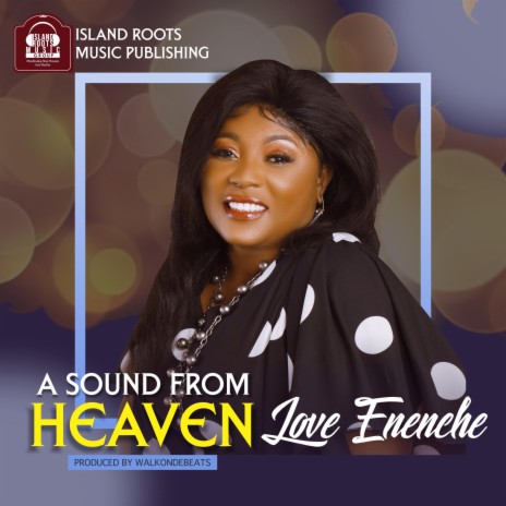 A Sound From Heaven | Boomplay Music
