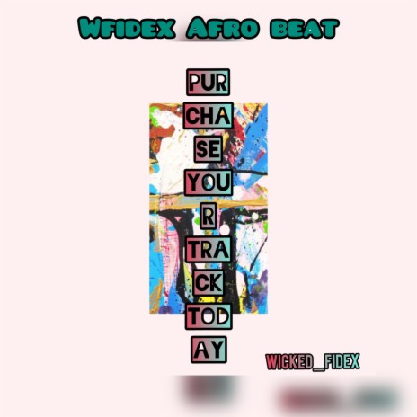 Wfidex afro beat | Boomplay Music