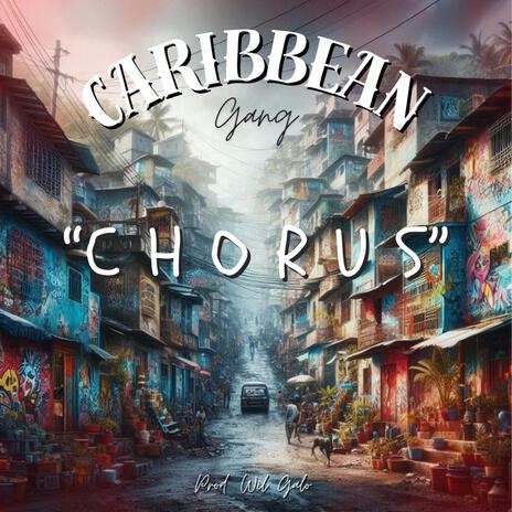 Caribbean Gang (Chorus Version) | Boomplay Music