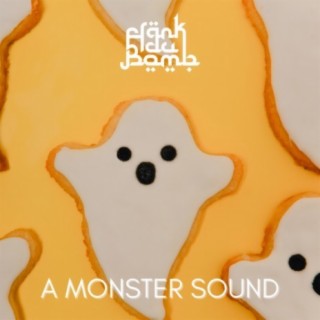 A Monster Sound