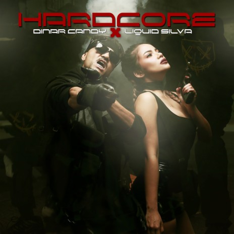 Hardcore ft. Liquid Silva | Boomplay Music