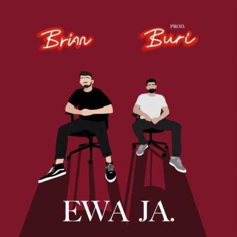 EWA JA ft. BURI | Boomplay Music