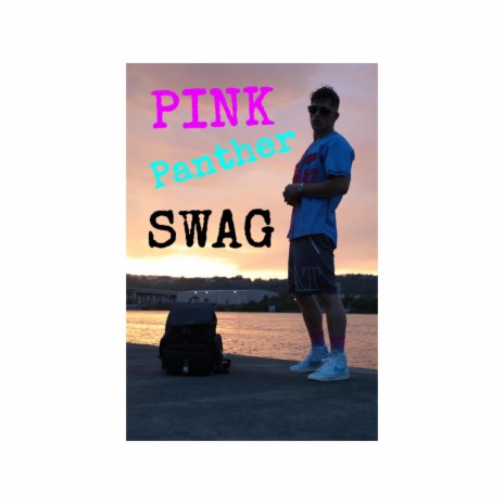Pink Panther Swag | Boomplay Music