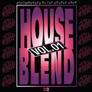 House Blend - Vol 1