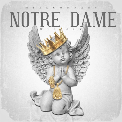 NOTRE DAME | Boomplay Music