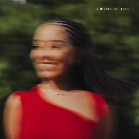 You Got The Thing ft. Blanco | Boomplay Music