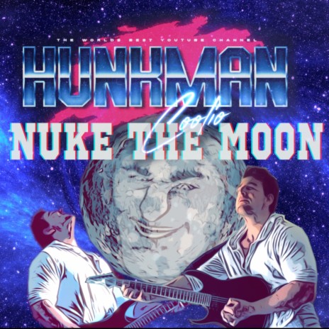 Nuke The Moon | Boomplay Music
