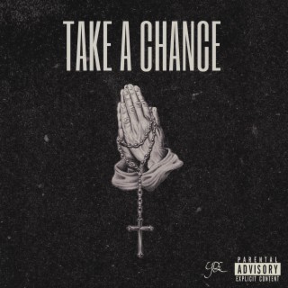 Take a chance