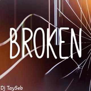 Broken