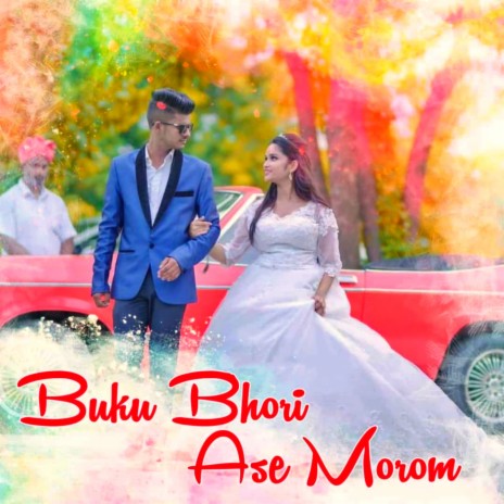Buku Bhori Ase Morom ft. Nabanita Sarma | Boomplay Music