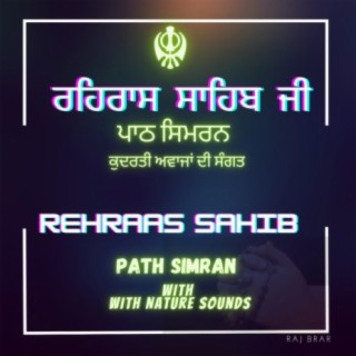 Rehraas Sahib Ji Paath Simran in Nature