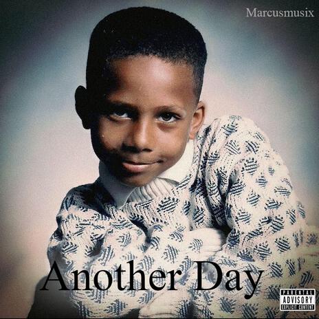 Another Day | Boomplay Music