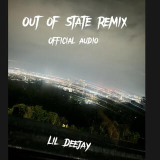 Out of state rmx official audio