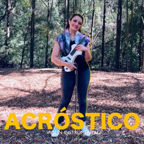 Acróstico (Violin Instrumental) | Boomplay Music