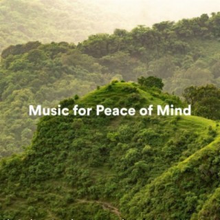 Music for Peace of Mind