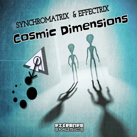 Cosmic Dimensions ft. Effectrix