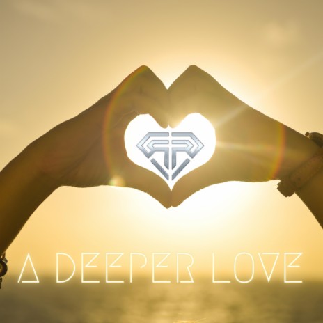 A Deeper Love | Boomplay Music