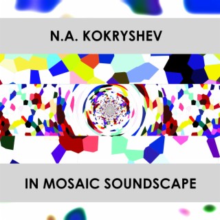 In Mosaic Soundscape