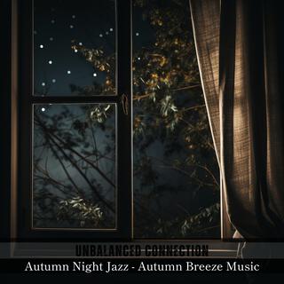 Autumn Night Jazz-Autumn Breeze Music