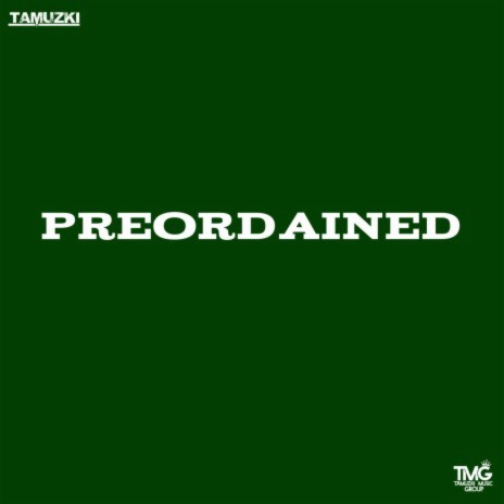 Preordained | Boomplay Music