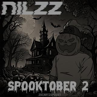 Spooktober 2: 2SCARY2SPOOKY (Instrumental)