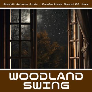 Moonlit Autumn Music-Comfortable Sound of Jazz