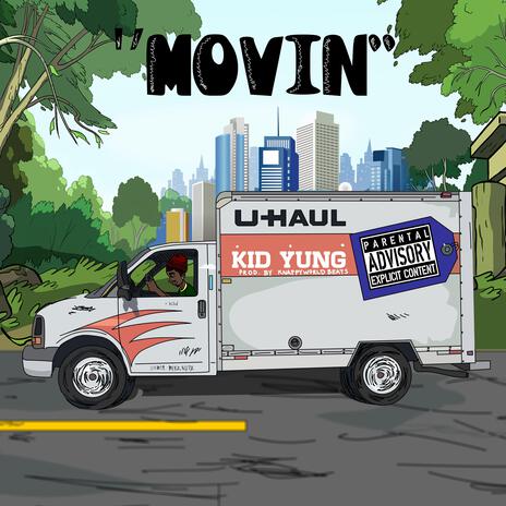 Movin (U-HAUL) | Boomplay Music