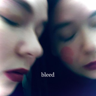 bleed lyrics | Boomplay Music