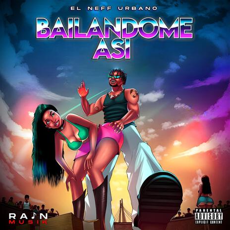 Bailandome Asi | Boomplay Music