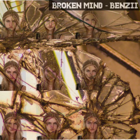 Broken Mind | Boomplay Music