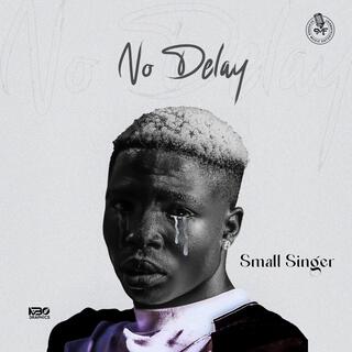 No Delay lyrics | Boomplay Music