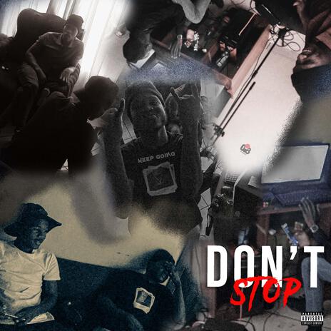 DON'T STOP ft. Boysin_Savage, KSM & KiddyX Musiv