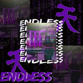 ENDLESS