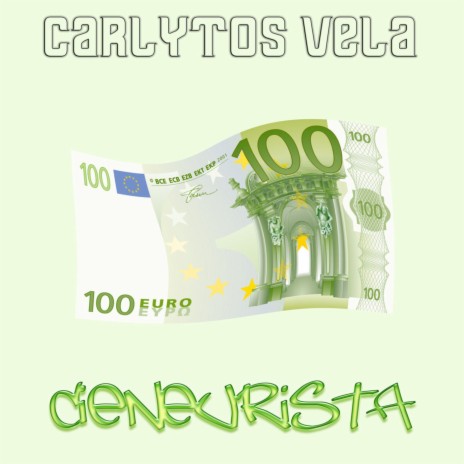 Cieneurista ft. Carlytos Vela | Boomplay Music