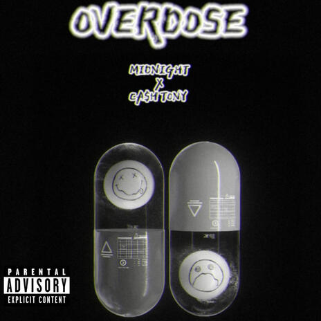 Overdose ft. Cashtony