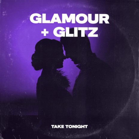 Glamour & Glitz | Boomplay Music