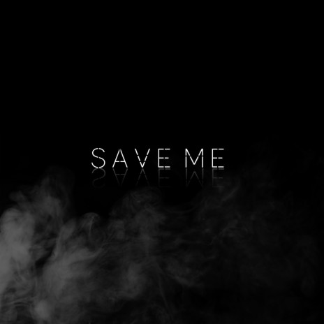 save me