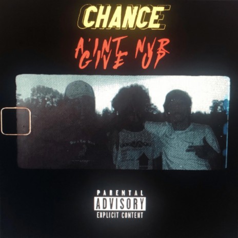 Chance aint nvr give up | Boomplay Music
