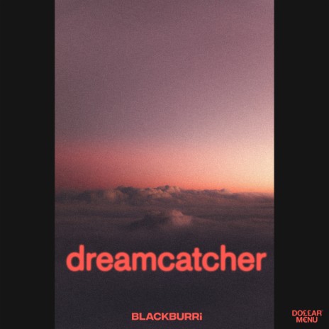 Dreamcatcher | Boomplay Music