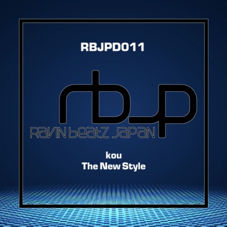 The New Style (Original Mix)
