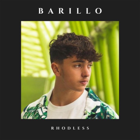 Barillo ft. Rhodless | Boomplay Music