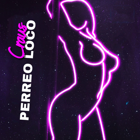 Perreo Loco | Boomplay Music