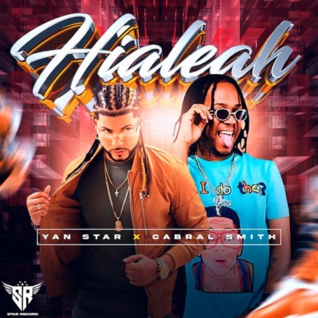 Hialeah ft. Cabral Smith | Boomplay Music