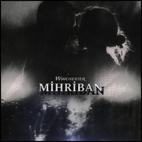 Mihriban | Boomplay Music