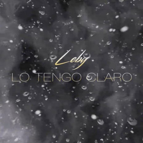 Lo Tengo Claro ft. Kcho Beats | Boomplay Music