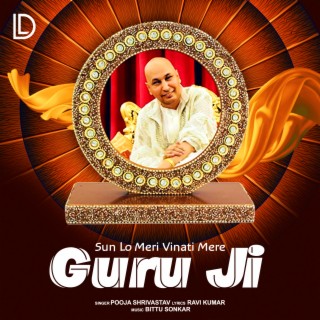 Sun Lo Meri Vinati Mere Guru Ji