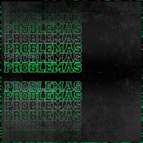 Problemas ft. Prodbygrillo | Boomplay Music