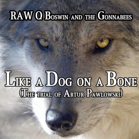 Like a Dog on a Bone (The Trial of Artur Pawlowski) (1)