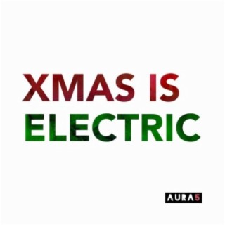 Xmas Is Electric